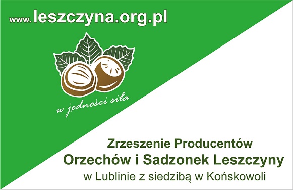 Zrzeszenie Producentów Orzechów i Sadzonek Leszczyny w Lublinie z siedzibą w Końskowoli :)